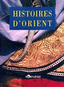Histoires d'Orient